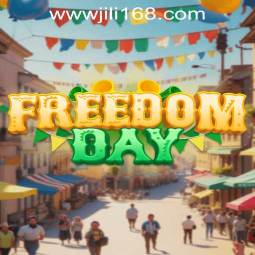 Unveiling the Thrills of FreedomDay: A Dive into Jili168's Latest Game